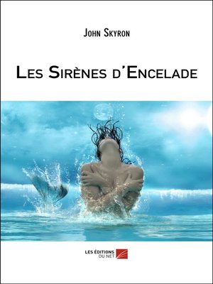 cover image of Les Sirènes d'Encelade